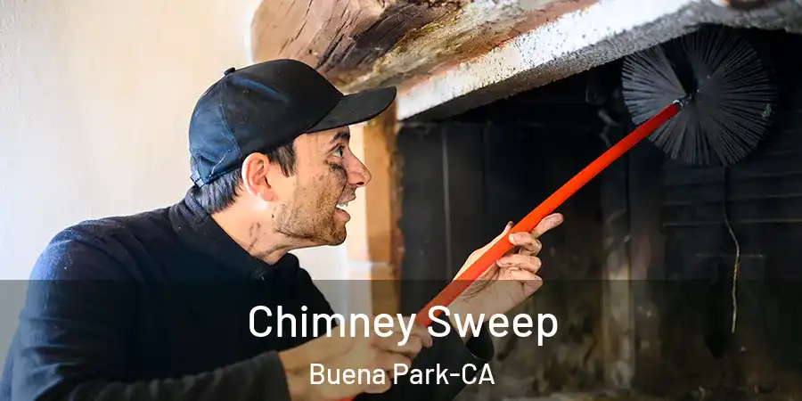 Chimney Sweep Buena Park-CA