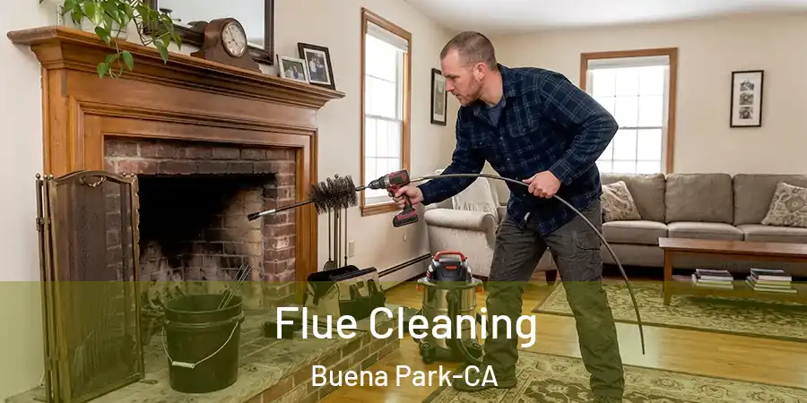  Flue Cleaning Buena Park-CA