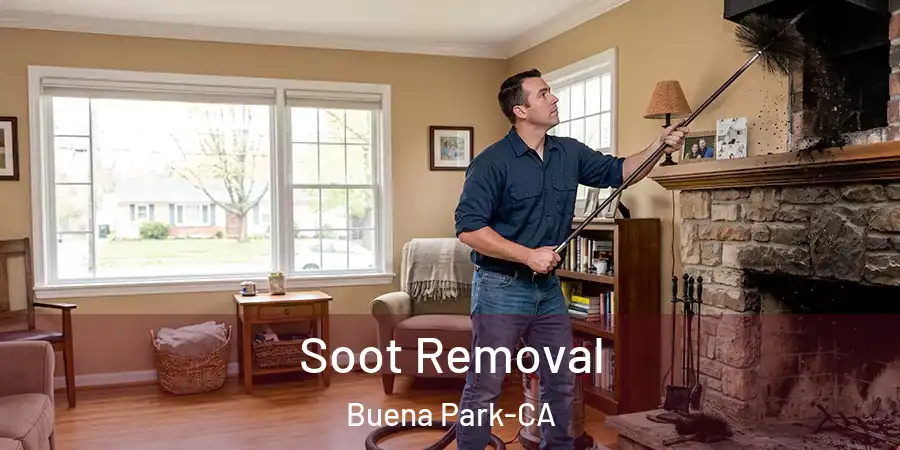  Soot Removal Buena Park-CA